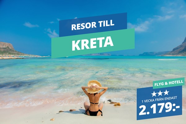 Kreta väntar – Boka en veckas sommarsemester med flyg och hotell från 2.179:-