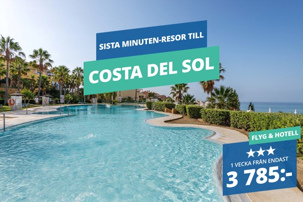 3-stjärniga sista minuten-resor till Costa del Sol från ENDAST 3 785:-