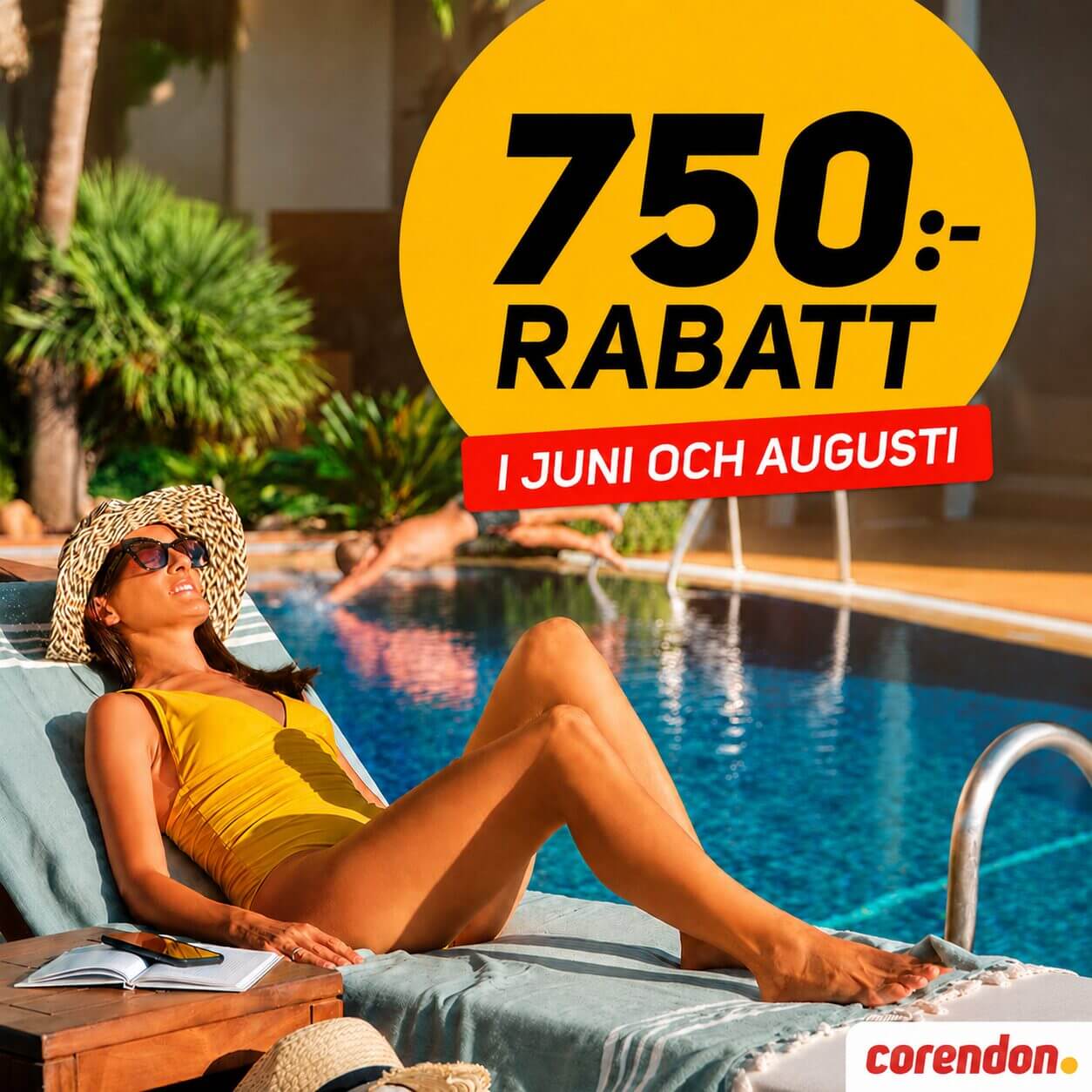 Spara 750 kr extra på sommarresan med Corendon!