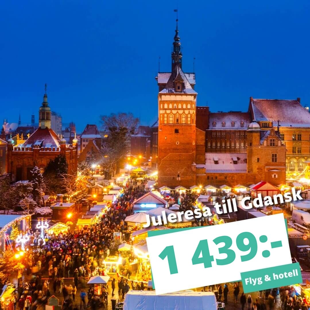 es på julresa till Gdansk inkl. flyg och 3★ hotell från 1 439:-
